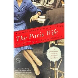 The Paris Wife by Paula McLain (Paperback)